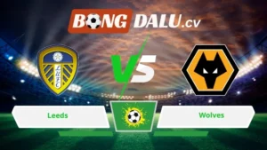 Soi kèo bóng đá Leeds vs Wolves 21h00 ngày 18/04/2026 – Ngoại hạng Anh